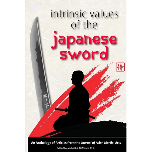 Intrinsic Values of the Japanese Sword