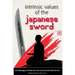 Intrinsic Values of the Japanese Sword