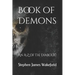 Book of Demons: An A-Z of the Diabolic