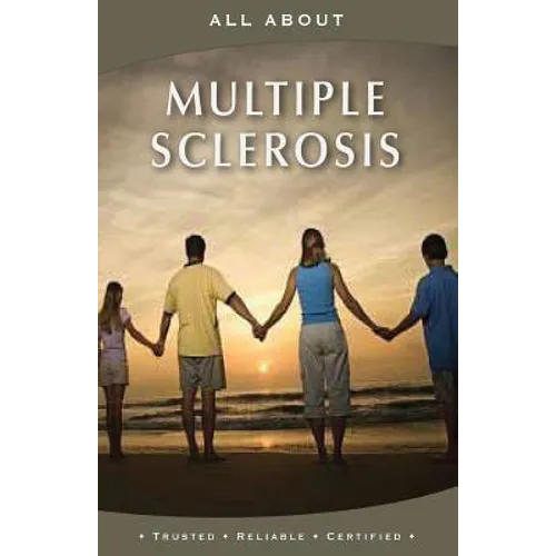 All About Multiple Sclerosis