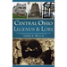 Central Ohio Legends & Lore