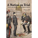 A Nation on Trial: France and the Legacy of the Dreyfus Affair