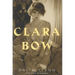 Clara Bow: Runnin' Wild