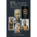 Ife, Cradle of the Yoruba