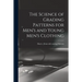 The Science of Grading Patterns for Men's and Young Men's Clothing