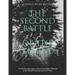 The Second Battle of the Marne: The History and Legacy of the Last German Offensive on the Western Front during World War I