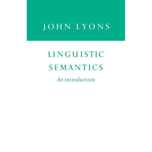 Linguistic Semantics: An Introduction