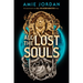 All the Lost Souls (All the Hidden Monsters, Book Two)