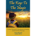The Keys to the Magic
