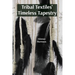 Tribal Textiles' Timeless Tapestry: Exploring the Diverse Weaves of Tribal Communities And Their Cultural Significance
