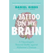 A Tattoo on My Brain