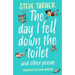 Day I Fell Down the Toilet and Other Poems