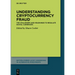 Understanding Cryptocurrency Fraud: The Challenges and Headwinds to Regulate Digital Currencies