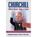 Churchill Without Blood, Sweat, or Tears