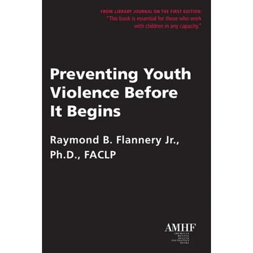 Preventing Youth Violence Before It Begins