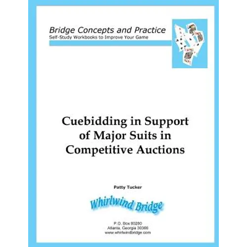 Cuebidding in Support of Major Suits in Competitive Auctions