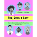 Fun, Quick & Easy: Game-Based Activities for Teachers of Adult ESL