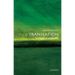 Translation: A Very Short Introduction