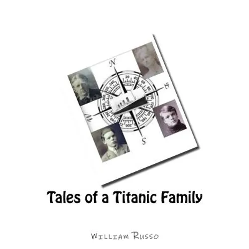 Tales of a Titanic Family