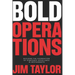 Bold Operations: Building The Foundation Of Strategic Excellence In Restaurants