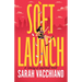 Soft Launch: A Coming-Of-Adulthood Novel