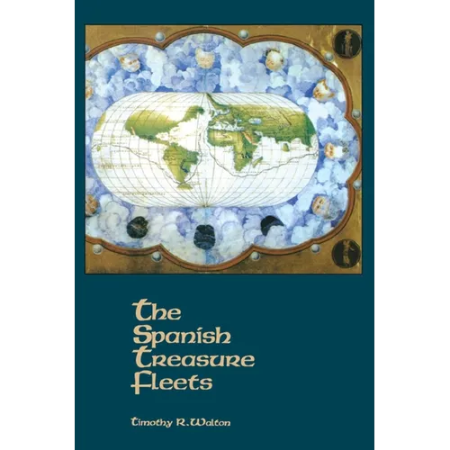 The Spanish Treasure Fleets