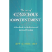 The Art of Conscious Contentment