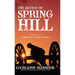 The Battle of Spring Hill: Recollections of Confederate and Union Soldiers