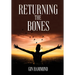 Returning the Bones