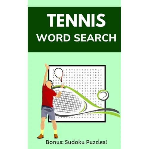 Tennis Word Search: Puzzle Book for Adults and Teens with 20 Games and Solutions