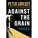 Against the Grain