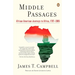 Middle Passages: African American Journeys to Africa, 1787-2005