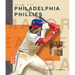 The Story of the Philadelphia Phillies