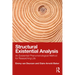 Structural Existential Analysis: An Existential-Phenomenological Method for Researching Life