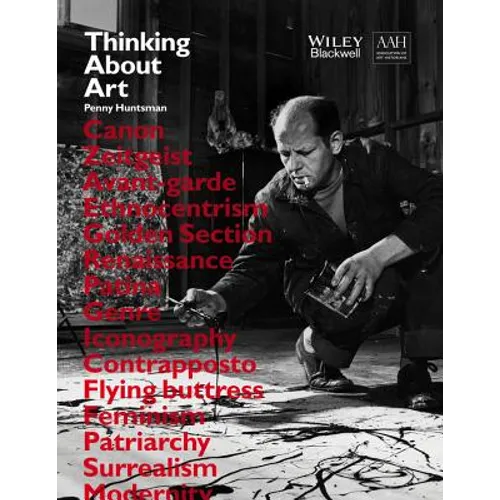 Thinking about Art: A Thematic Guide to Art History
