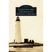 Lighthouses and Lifesaving Stations of Virginia