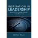 Inspiration in Leadership: A Personal Journey in Sales Leadership and Sales Management