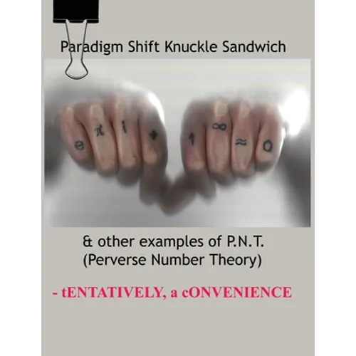 Paradigm Shift Knuckle Sandwich