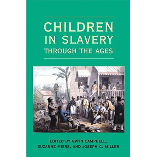 Children in Slavery through the Ages