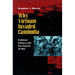 Why Vietnam Invaded Cambodia: Political Culture and the Causes of War