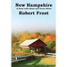 New Hampshire: A Poem with Notes and Grace Notes
