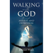 Walking with God through Anxiety and Depression: A Personal Guide