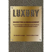Luxury Marketing & Management