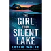 The Girl from Silent Lake: A totally gripping and heart-pounding crime thriller