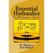 Essential Hydraulics: Fluid Power - Basic