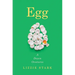 Egg: A Dozen Ovatures