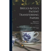 Briggs & Co.'s Patent Transferring Papers: Protected by Her Most Gracious Majesty's Royal Letters Patent