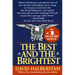 The Best and the Brightest