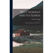 West Norway and Its Fjords; a History of Bergen and Its Provinces