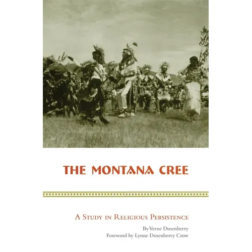 The Montana Cree: A Study in Religious Persistence